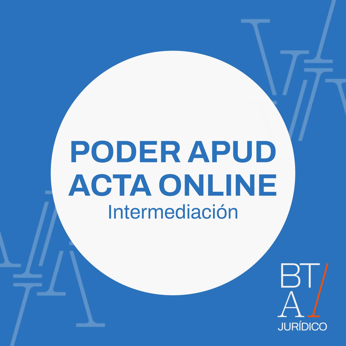 Intermediación Jurídica Poder Apud Acta
